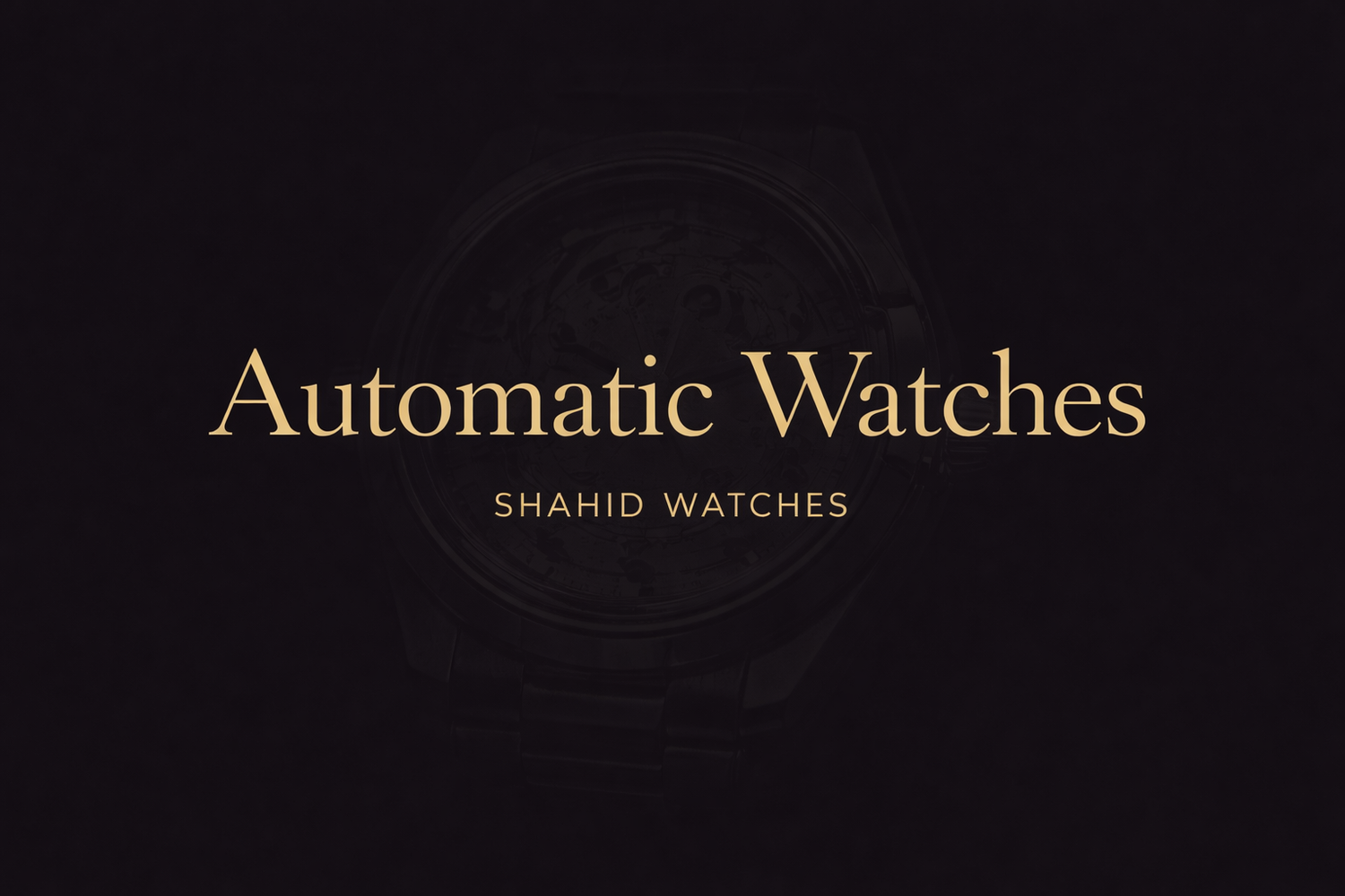 Automatic Watches